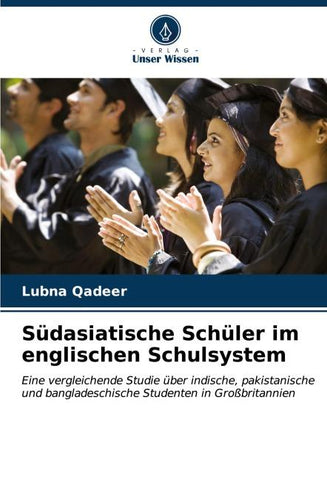 Südasiatische Schüler im englischen Schulsystem