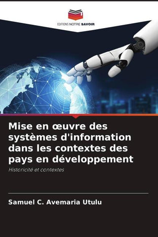 Mise en ¿uvre des systèmes d'information dans les contextes des pays en développement