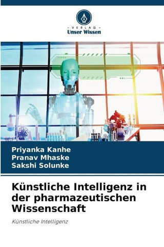 Künstliche Intelligenz in der pharmazeutischen Wissenschaft