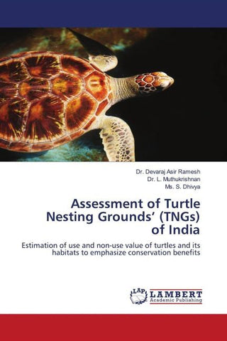Assessment of Turtle Nesting Grounds' (TNGs)of India