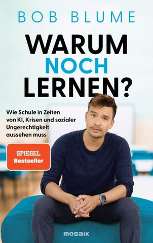 Warum noch lernen?