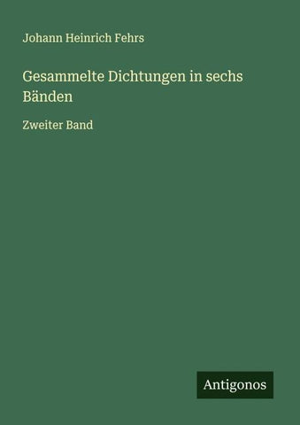 Gesammelte Dichtungen in sechs Bänden