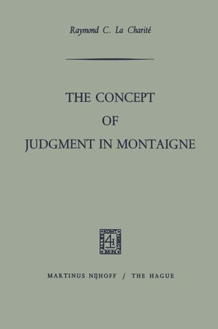The Concept of Judgment in Montaigne