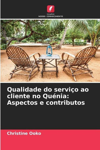 Qualidade do serviço ao cliente no Quénia: Aspectos e contributos