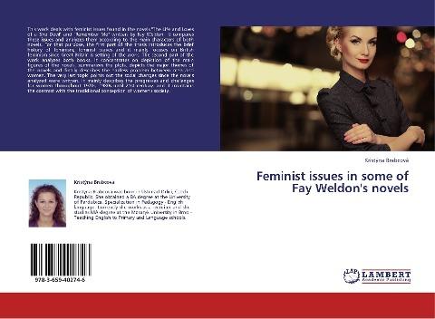 Feminist issues in some of Fay Weldon's novels