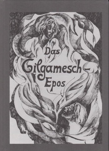 Das Gilgamesch-Epos