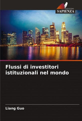Flussi di investitori istituzionali nel mondo