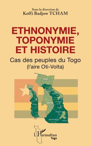 Ethnonymie, toponymie et histoire
