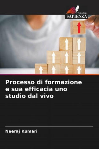 Processo di formazione e sua efficacia uno studio dal vivo