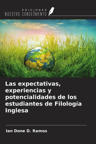 Las expectativas, experiencias y potencialidades de los estudiantes de Filología Inglesa