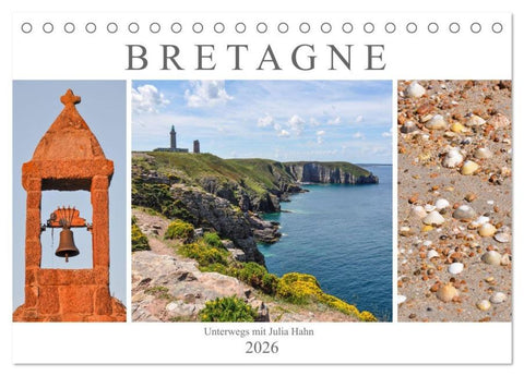 Bretagne - unterwegs mit Julia Hahn (Tischkalender 2026 DIN A5 quer), CALVENDO Monatskalender
