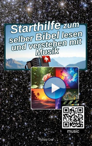 Starthilfe zum selber Bibel lesen und verstehen mit Musik