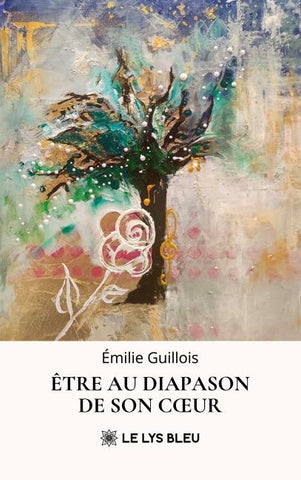 Être au diapason de son c¿ur