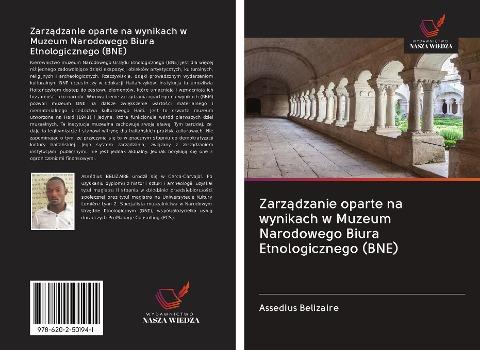 Zarz¿dzanie oparte na wynikach w Muzeum Narodowego Biura Etnologicznego (BNE)