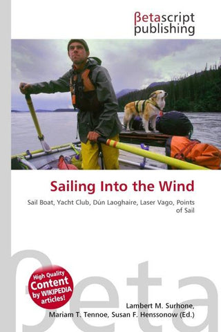Sailing Into the Wind