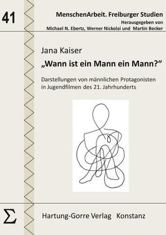 „Wann ist ein Mann ein Mann?“