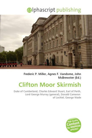Clifton Moor Skirmish