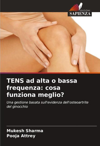 TENS ad alta o bassa frequenza: cosa funziona meglio?