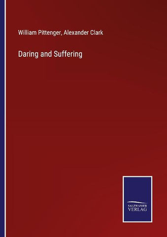 Daring and Suffering