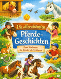 Die allerschönsten Pferdegeschichten