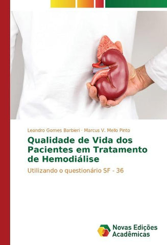 Qualidade de Vida dos Pacientes em Tratamento de Hemodiálise