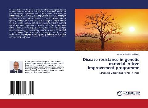 Disease resistance in genetic material in tree improvement programme