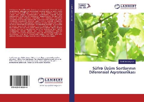 Süfr¿ Üzüm Sortlar¿n¿n Diferensial Aqrotexni¿kas¿