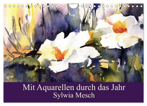 Mit Aquarellen durch das Jahr (Wandkalender 2026 DIN A4 quer), CALVENDO Monatskalender
