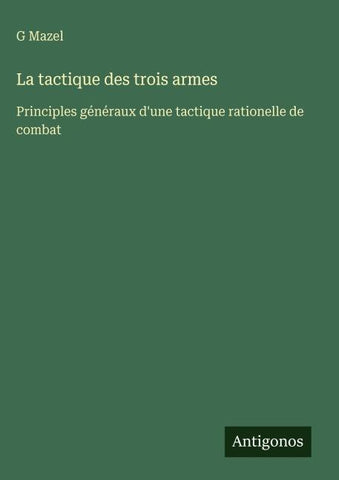 La tactique des trois armes