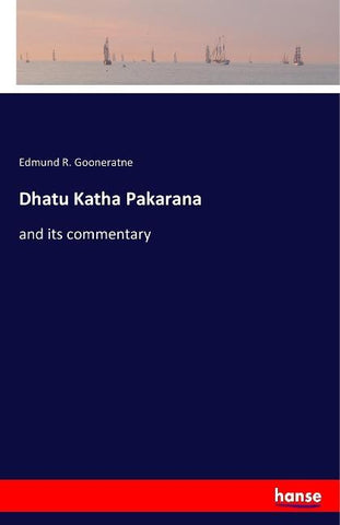 Dhatu Katha Pakarana