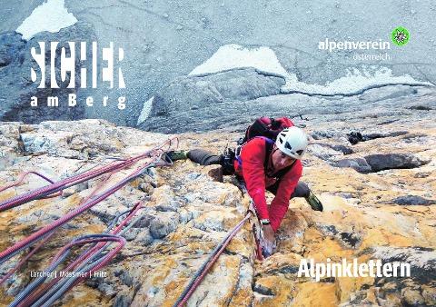 Sicher am Berg: Alpinklettern
