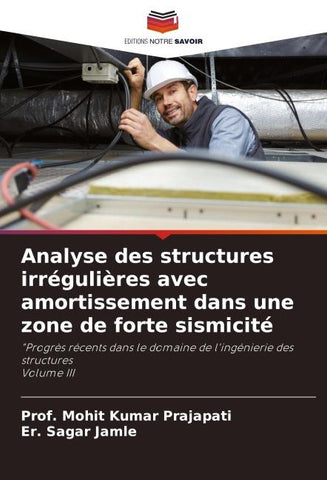 Analyse des structures irrégulières avec amortissement dans une zone de forte sismicité