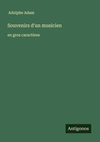 Souvenirs d'un musicien