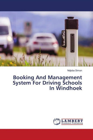 Booking And Management System For Driving Schools In Windhoek