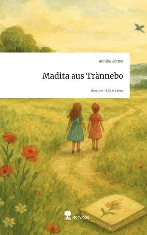 Madita aus Trännebo. Life is a Story - story.one