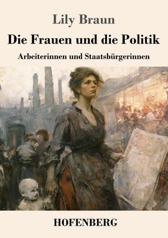 Die Frauen und die Politik