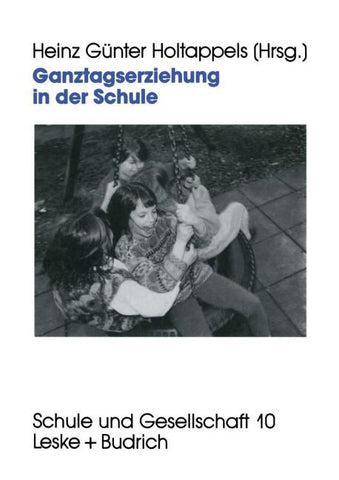 Ganztagserziehung in der Schule