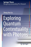 Exploring Quantum Contextuality with Photons