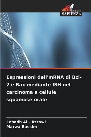 Espressioni dell'mRNA di Bcl-2 e Bax mediante ISH nel carcinoma a cellule squamose orale