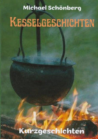 Kesselgeschichten