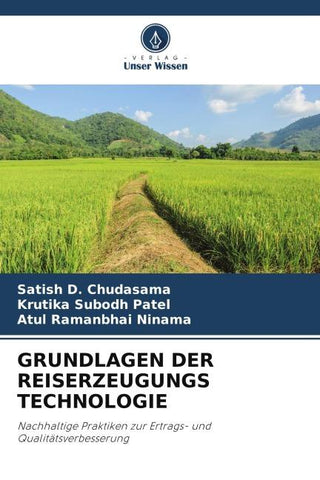 GRUNDLAGEN DER REISERZEUGUNGS TECHNOLOGIE
