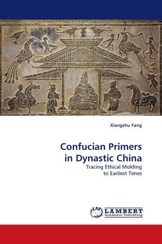 Confucian Primers in Dynastic China