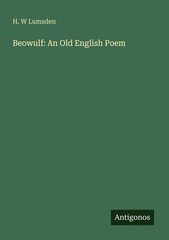 Beowulf: An Old English Poem