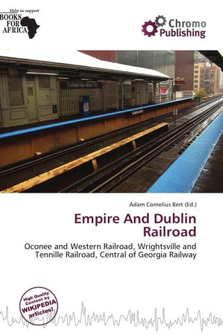 Empire And Dublin Railroad
