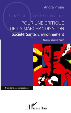 Pour une critique de la marchandisation