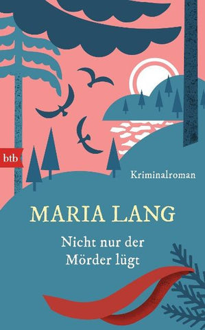 Nicht nur der Mörder lügt