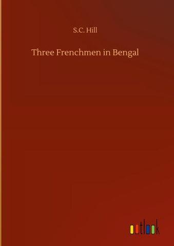 Three Frenchmen in Bengal