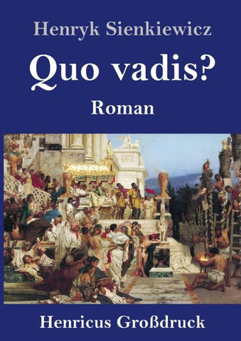 Quo vadis? (Großdruck)