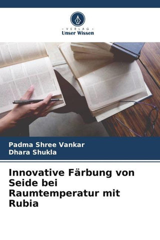 Innovative Färbung von Seide bei Raumtemperatur mit Rubia
