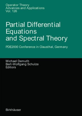 Partial Differential Equations and Spectral Theory